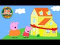 Peppa Pig Moves Into The BIG New House Sleepover Adventures Tales Full Episodes 21 Minutes