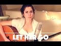 let her go - passenger (cover by jessica allossery ...