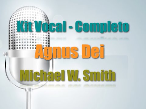 Kit de Ensaio Vocal - Agnus Dei