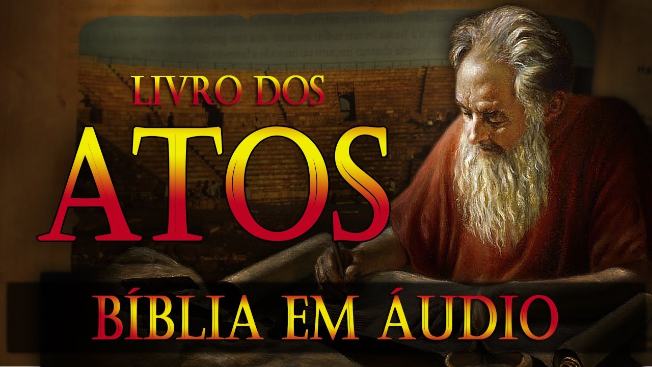 Livro de Atos dos Apóstolos na bíblia falada destinado a Teófilo, cerca de 63 d.C