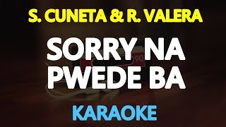 SORRY NA PWEDE BA - Sharon Cuneta &amp; Rey Valera (KARAOKE Version)