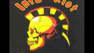 INFA RIOT - You Ain't Seen Nothing Yet