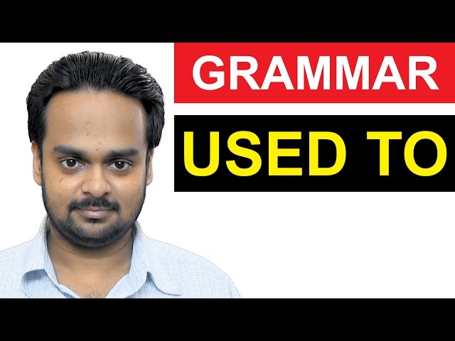 Video Pronunciation of used to in English