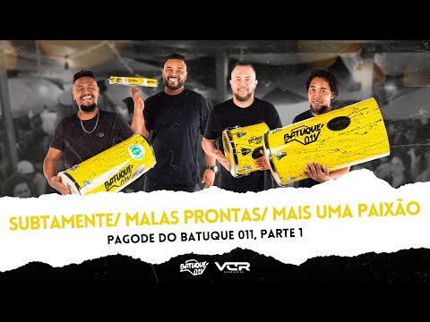 BATUQUE011 -  Canta - pout-pourri - SUBTAMENTE/MALAS PRONTAS/MAIS UMA PAIXÃO