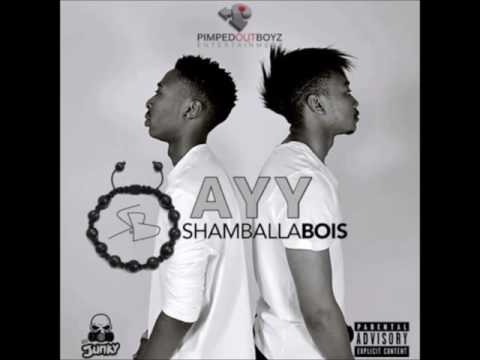 Shamballa Bois - AYY