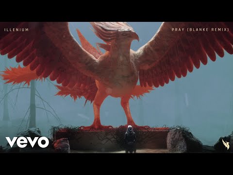 ILLENIUM - Pray (Blanke Remix / Official Audio) ft. Kameron