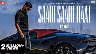 Saari Saari Raat Lyrics | Karma