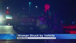 Pedestrian Struck, Injured In Maple Grove