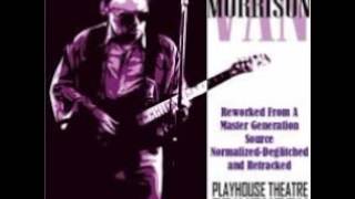 In The Days Befor Rock and Roll Van Morrison  Live Edinburgh 25 11 1990