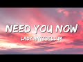 Lady Antebellum - Need You Now (Lyrics)