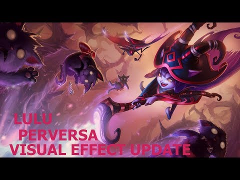 Lulu Perversa Visual Effect Update 2019 Spotlight