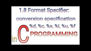 1.8 format specifier conversion specification