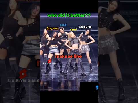 Who did this part better??#babymonster #kpop #fypシ゚viral #shorts