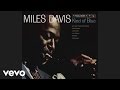 Miles Davis - Blue In Green (Audio) 