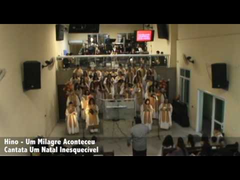 5 - Um Milagre Aconteceu | Cantata Um Natal Inesquecível
