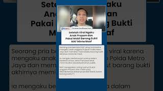 Setelah Viral Ngaku Anak Propam dan Pakai Mobil Barang Bukti, MAF Sampaikan Permintaan Maaf