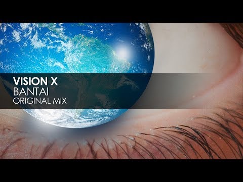 Vision X - Bantai