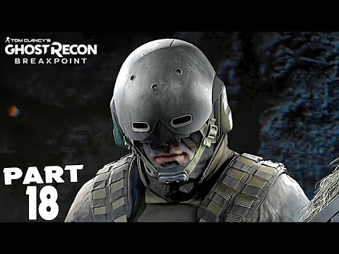 GHOST RECON BREAKPOINT Walkthrough Gameplay Part 18 - SILVERBACK (FULL GAME)