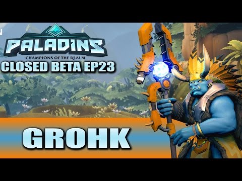 Paladins Closed Beta Ep23 - Grumble Grumble