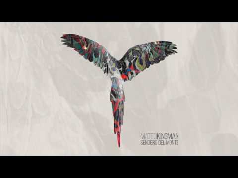 Mateo Kingman - Sendero del Monte