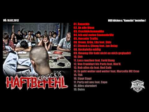 Haftbefehl - Hab alles da ft. Red Cafe [Kanackis | VÖ:10.02.12]