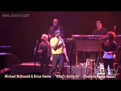 James Ross @ Michael McDonald & Brian Owens - "What's Going On" - www.Jross-tv.com (St. Louis)