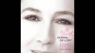 Be The Change (Willies Electronic Bliss Mix feat. Niki Haris) - Donna De Lory