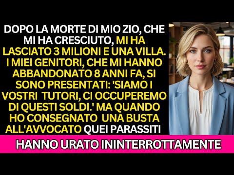 Sono scappato dagli abusi della mia famiglia, poi il mio ricco zio mi ha lasciato 3 milioni di ....