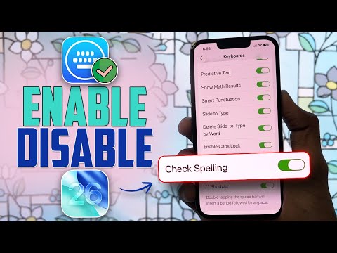Take Control of Spell Checking on Your iPhone iOS 26 | Here’s How!
