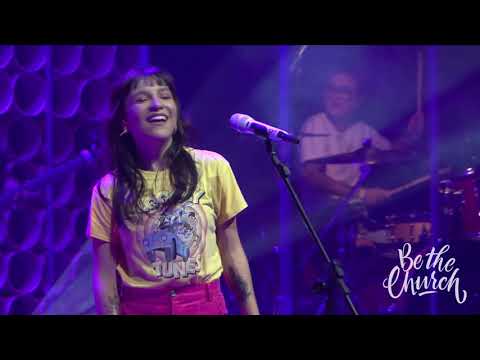 Priscilla Alcântara ( ME REFEZ ) // Be The Church Experience