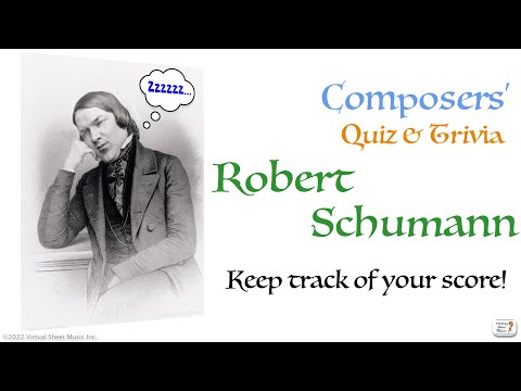 Robert Schumann - Composer Quiz & Trivia