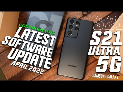 S21 Ultra 5G Latest April New Software Update 2022 🔥 #s21 #s21ultra -Continous TecX