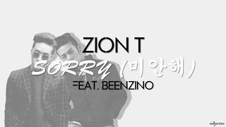 Zion. T - Sorry (feat. Beenzino) (Hangul/Romanization/English Lyrics)