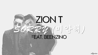 Zion. T - Sorry (feat. Beenzino) (Hangul/Romanization/English Lyrics)