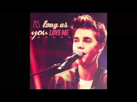 Justin Bieber - As Long As You Love Me (Eds Remix)
