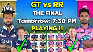 IPL 2022 | GT vs RR Playing 11 | GT Playing 11 2022 |  RR Playing 11 2022
