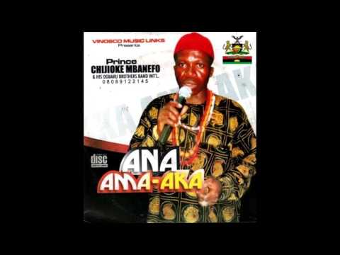 Chijioke Mbanefo - Ana Ama-Aka - Biafran Highlife Music