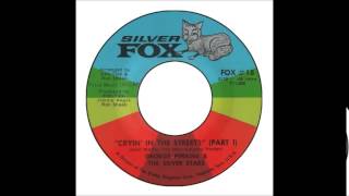 George Perkins & The Silver Stars - Cryin' In The Streets