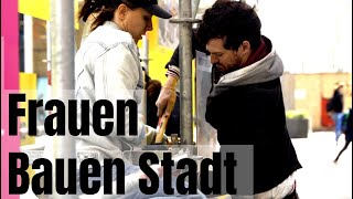 Ausstellung "Frauen Bauen Stadt"  - Trailer