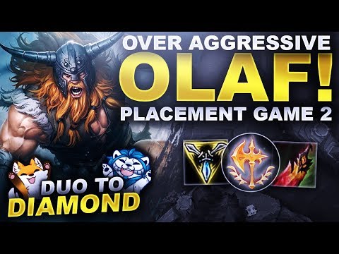OVER AGGRESSIVE OLAF! - Duo to Diamond | League of Legends