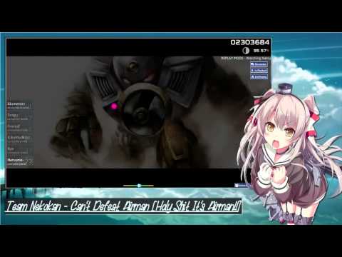 [Osu!] Team Nekokan- Can't Defeat Airman Played by Natusme-