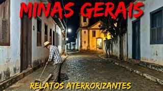 RELATOS E LENDAS ASSUSTADORAS DE MINAS GERAIS – HISTORIAS REAIS