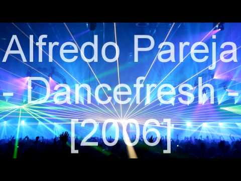 Alfredo Pareja - Dancefresh