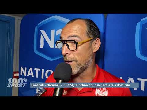 Football - National 2 : L'OSQ s'incline pour sa dernière à domicile