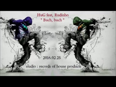 HuG feat, Rudinho - Buch, buch
