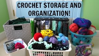 My Crochet Storage and Organization 2016