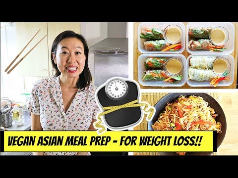 WEEKLY ASIAN VEGAN MEAL PREP - FOR WEIGHT LOSS!!