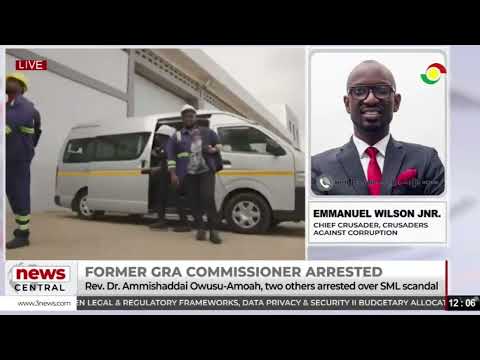 Ex-GRA boss Rev. Dr. Ammishaddai Owusu-Amoah and 2 others arrested over SML scandal