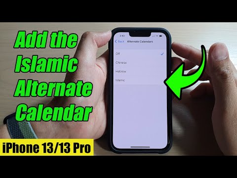 iPhone 13/13 Pro: How to Add the Islamic Alternate Calendar