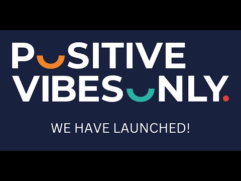 Positive Vibes Only video.
